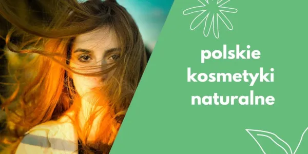 kosmetyki naturalne